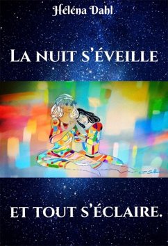 Cover La nuit s'eveille et tout s'eclaire. (eBook, ePUB)