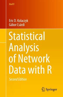 Statistical Analysis of Network Data with R - Kolaczyk, Eric D.;Csárdi, Gábor