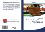 Technische beoordeling van de kwaliteiten van constructief hout