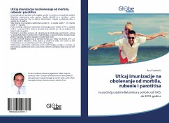 Uticaj imunizacije na obolevanje od morbila, rubeole i parotitisa - Cvetkovic, Aca