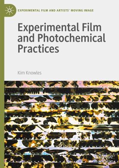 Experimental Film and Photochemical Practices - Knowles, Kim