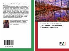 Zone umide: Classificazione, importanza e gestione