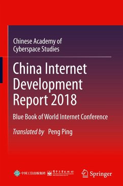 China Internet Development Report 2018 - Chinese Academy of Cyberspace Studies
