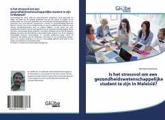 Cover Is het stressvol om een gezondheidswetenschappelijke student te zijn in Maleisië?