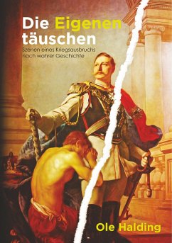 Die Eigenen täuschen