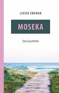 Moseka - eine Geschichte - Ebengo, Liesse