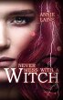 Never mess with a Witch - Bild 1