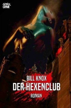 DER HEXENCLUB - Knox, Bill