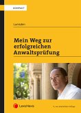 Mein Weg zur erfolgreichen Anwaltsprüfung