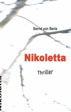 Nikoletta - Berla, Bernd von