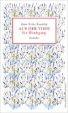 Aus der Tiefe Aus der Tiefe
