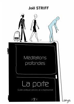 Meditations profondes : La Porte (eBook, ePUB) Cover Meditations profondes : La Porte (eBook, ePUB)