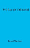1549 Rue de Valladolid (eBook, ePUB)