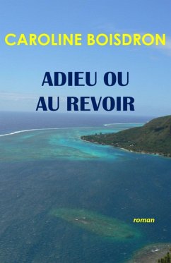 Cover Adieu ou au revoir (eBook, ePUB)