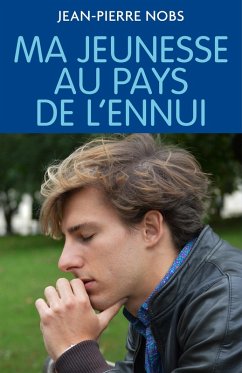 Cover Ma jeunesse au pays de l'ennui (eBook, ePUB)