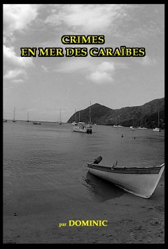 Crimes en mer des Caraibes (eBook, ePUB) - Dominic, Dominic