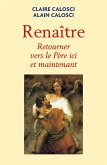 Renaitre (eBook, ePUB) Renaitre (eBook, ePUB)