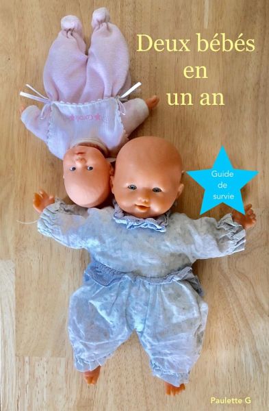 Deux bebes en un an (eBook, ePUB) Deux bebes en un an (eBook, ePUB)