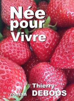 Cover Nee pour Vivre (eBook, ePUB)