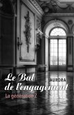 Le Bal de l'engagement (eBook, ePUB)