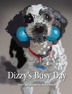 Dizzy's Busy Day - Borich, Bruce Marshall