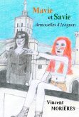 Mavie et Savie, demoiselles d'Avignon (eBook, ePUB)