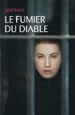 Le Fumier du diable (eBook, ePUB)