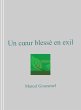Un cA ur blesse en exil (eBook, ePUB) - Bild 1