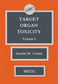 Target Organ Toxicity, Volume I (eBook, ePUB)