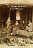 La Memoire sous les vagues (eBook, ePUB)