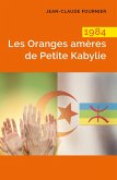 1984 Les Oranges ameres de Petite Kabylie (eBook, ePUB)