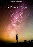 Le Premier Projet (eBook, ePUB)