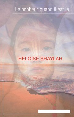 Cover Le bonheur quand il est la ! (eBook, ePUB)