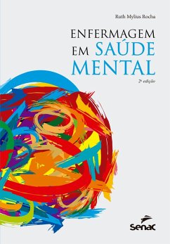 Enfermagem em saúde mental (eBook, ePUB) - Rocha, Ruth Mylius