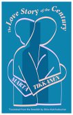 The Love Story of the Century (eBook, ePUB) The Love Story of the Century (eBook, ePUB)