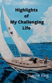 Highlights of My Challenging Life (eBook, ePUB)