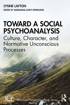 Toward a Social Psychoanalysis (eBook, PDF) - Layton, Lynne