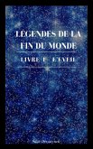 Legendes de la Fin du Monde (eBook, ePUB)