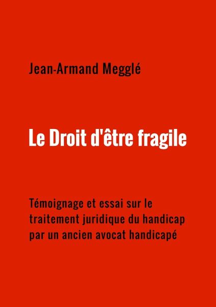 Le Droit d'etre fragile (eBook, ePUB) Le Droit d'etre fragile (eBook, ePUB)