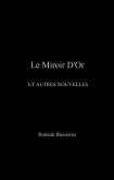 Le Miroir D'Or (eBook, ePUB)