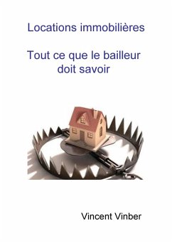 Locations immobilieres (eBook, ePUB) - Vincent Vinber, Vinber