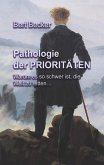 Pathologie der Prioritäten (eBook, ePUB)