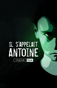 Cover Il s'appelait Antoine (eBook, ePUB)