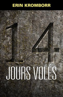 Cover Quatorze jours voles (eBook, ePUB)