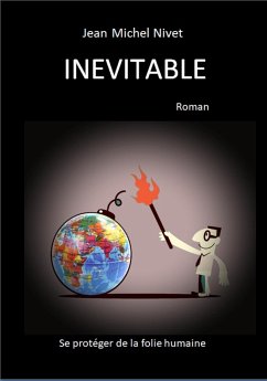 Inevitable (eBook, ePUB) - Jean Michel Nivet, Nivet