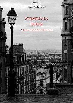 Attentat a la pudeur (eBook, ePUB) - Oceane Raczka Dhoury, Raczka Dhoury