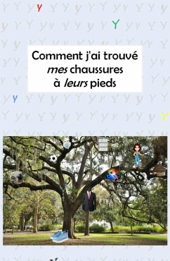 Cover Comment j'ai trouve mes chaussures a leurs pieds (eBook, ePUB)