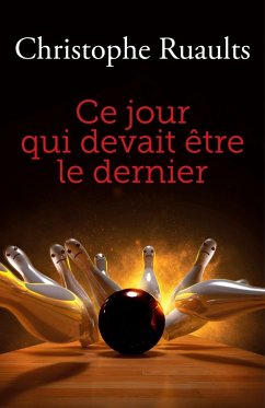 Cover Ce jour qui devait etre le dernier (eBook, ePUB)