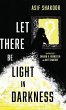 Let There Be Light in Darkness - Bild 1