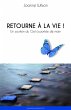 Retourne a la vie ! (eBook, ePUB) - Bild 1